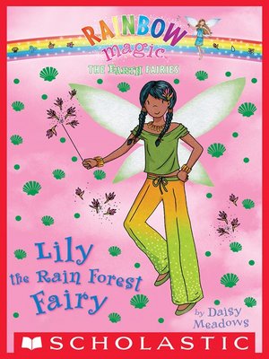 cover image of Lily the Rain Forest Fairy